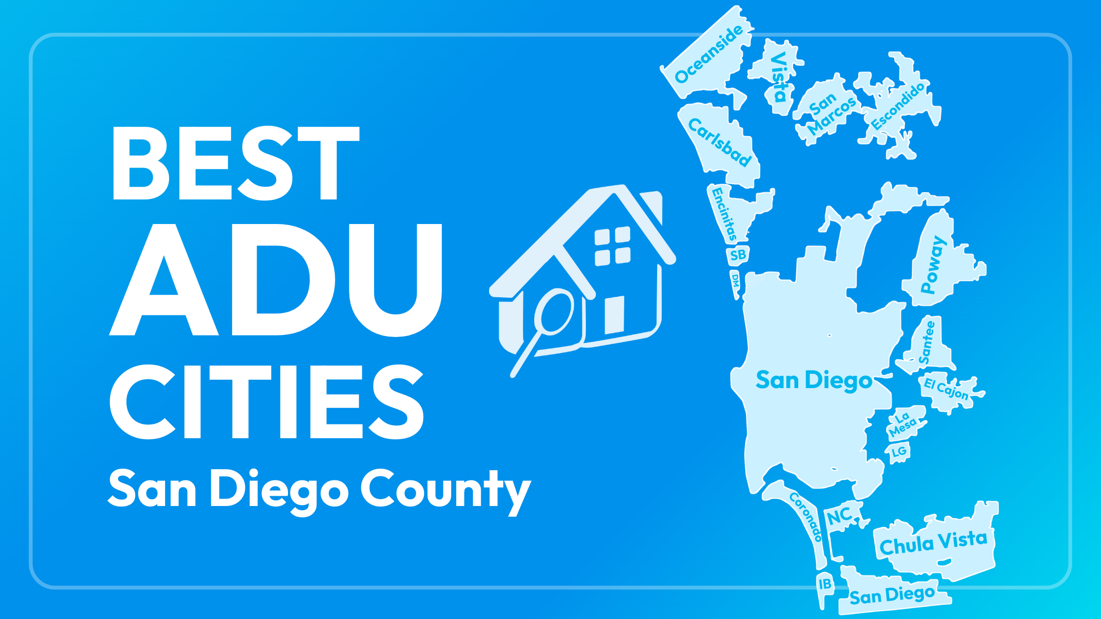 Best Cities in San Diego County to Build an ADU (All Cities Ranked)